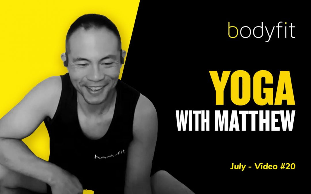 Beginners Yoga with Matthew – July #20