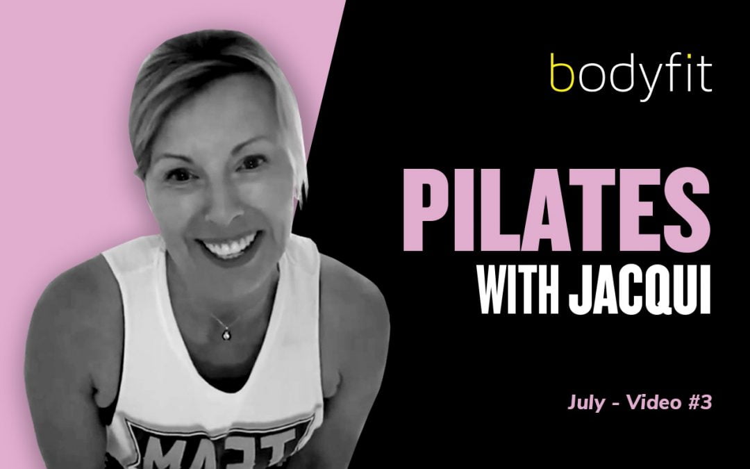 Pilates with Jacqui – July #3